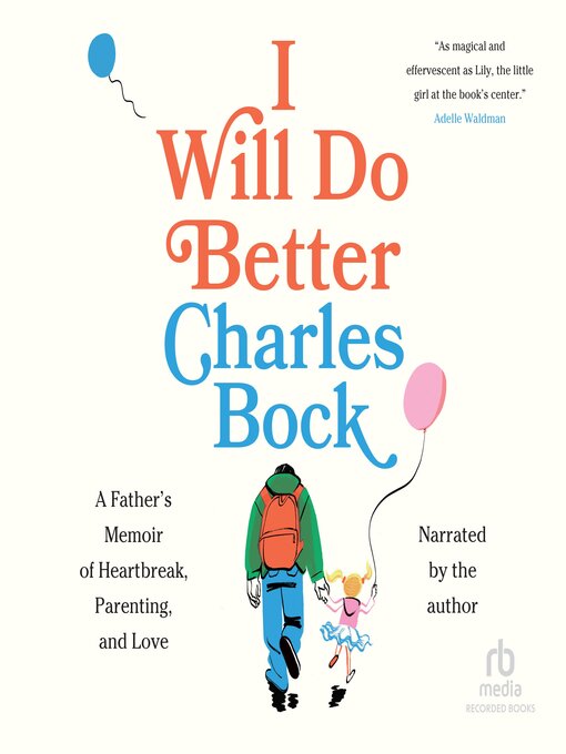 Title details for I Will Do Better by Charles Bock - Available